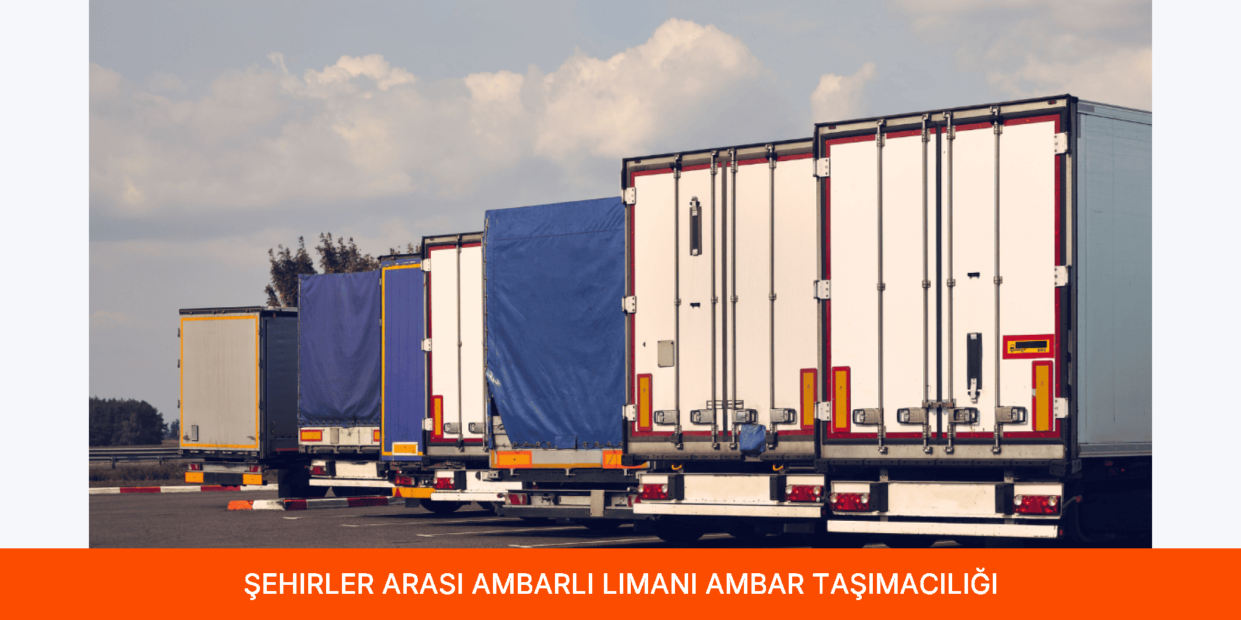 Şehirler Arası Ambarlı Limanı Ambar Taşımacılığı